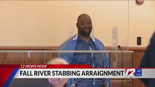 Suspect arraigned in Fall River stabbing