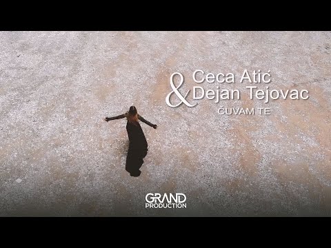 Ceca Atić i Dejan Tejovac - Čuvam te - (Official Video 2020)