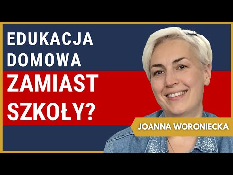 „BOGATE" DZIECI - Czy dzieci MUSZĄ chodzić do szkoły? Edukacja DOMOWA w praktyce – Joanna Woroniecka