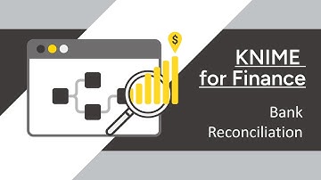 KNIME for Finance - Bank Reconciliation