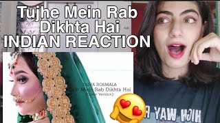 INDIAN REACTION to Tasya Rosmala - Tujh Mein Rab Dikhta Hai Cover | Shahrukh Khan