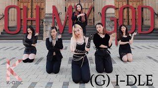 Oh My God - (G)I-DLE DANCE COVER [K-OTIC]