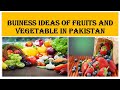 fruits business in pakistan | business ideas in urdu