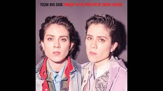 Tegan and Sara - Hey, I&#39;m Just like You (Live) [Official Audio]