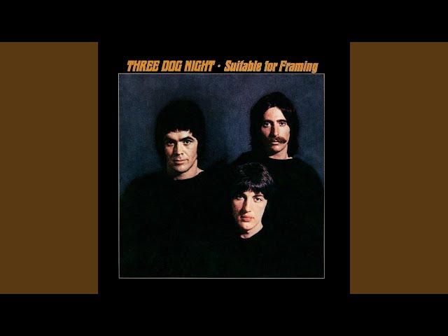 Three Dog Night - Ain't That A Lotta Love