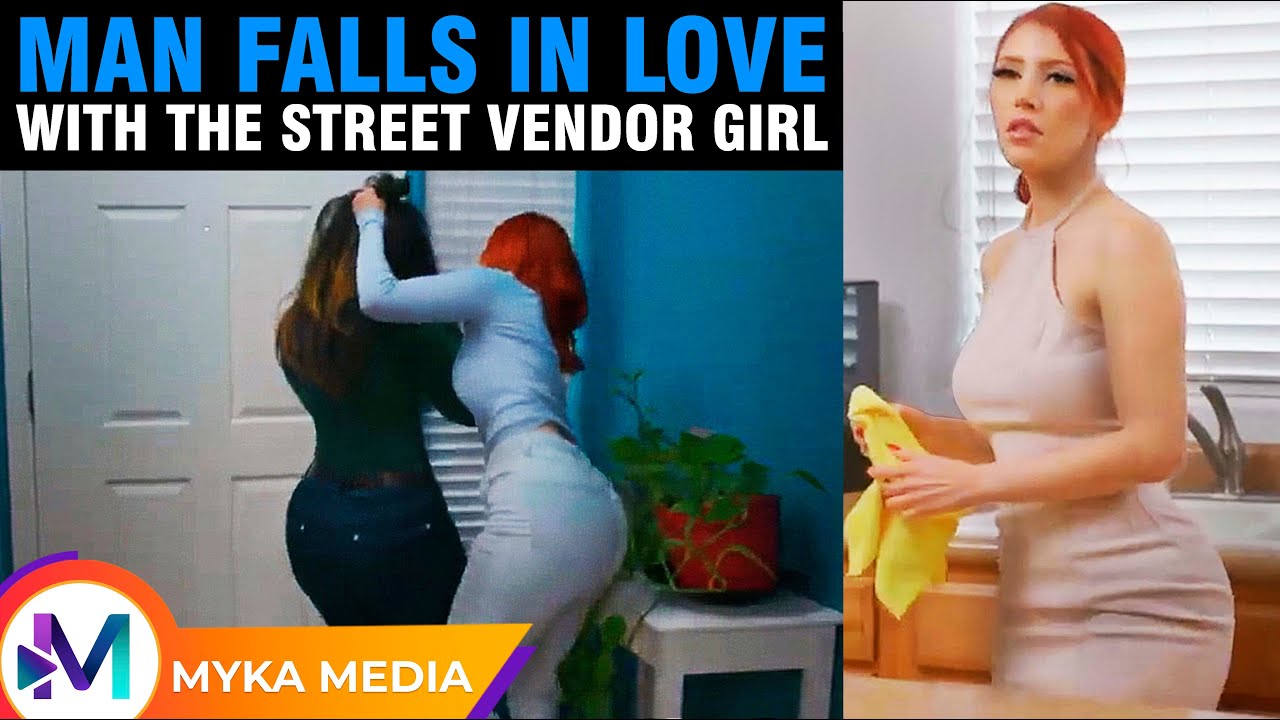 Man falls in love with the street vendor girl