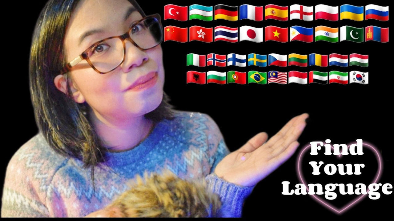 ASMR In Different Languages - Find Your Language! (Soft Speaking, Whispering) 🌍💖 [Compilation]