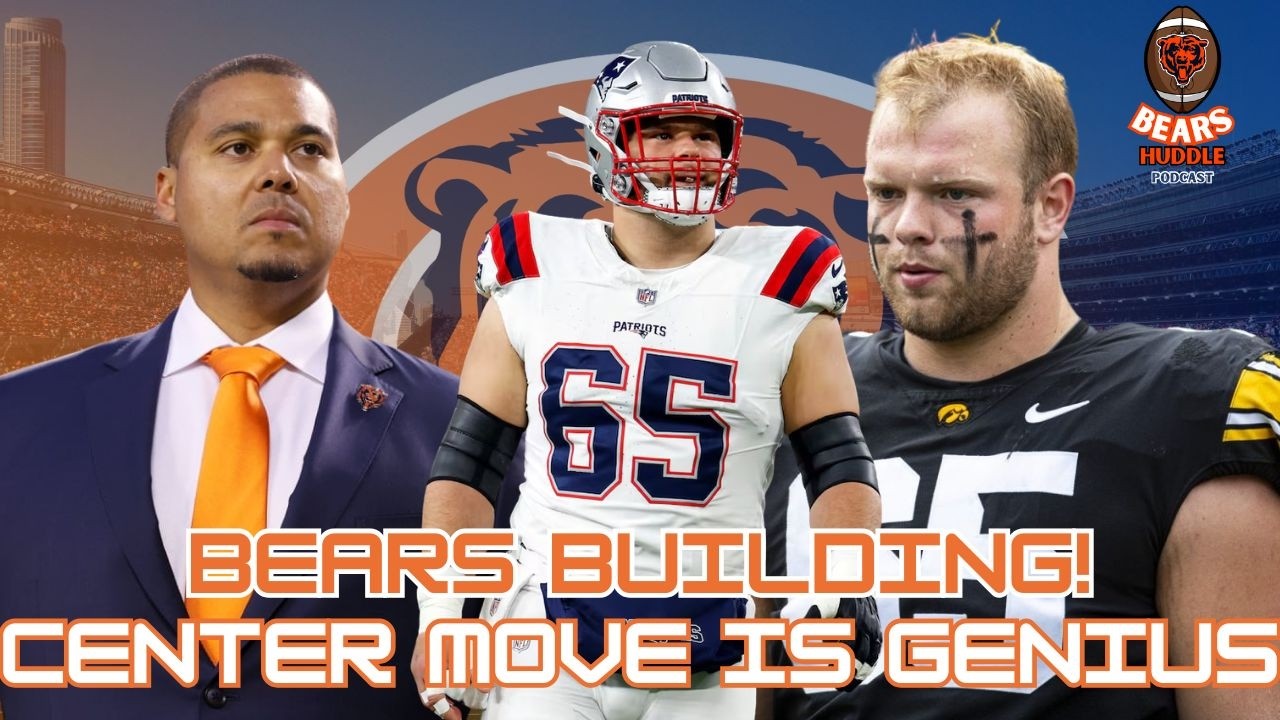 Chicago Bears Center Trade Is Part Of A Great Plan!