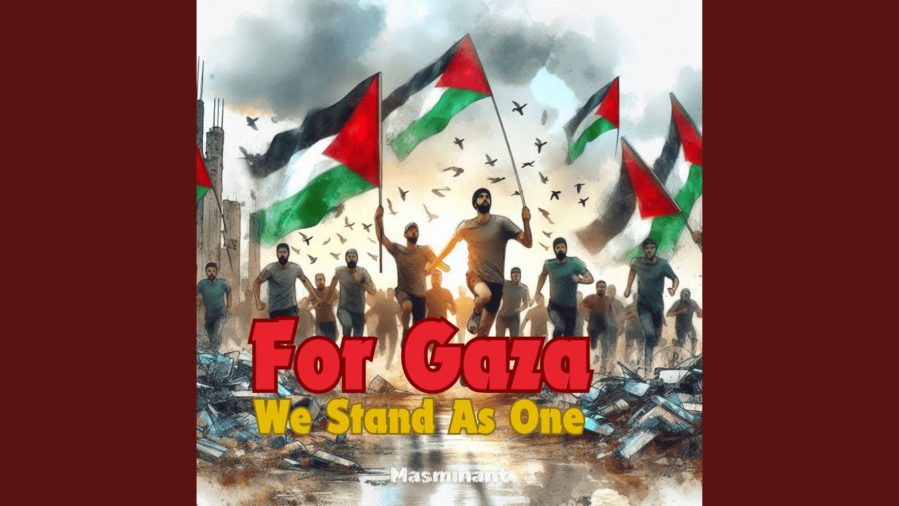 For Gaza We Stand As One