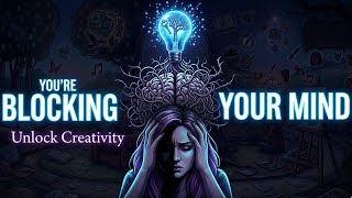 Why You’re Not Creative (And How to Unlock Your Mind)|MINDSHIFT digital