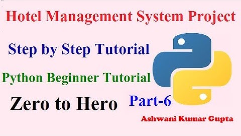 Hotel Management System Project In Python With Source Code Step by Step Tutorial in Hindi | Part 6