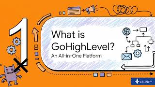 What is GoHighLevel (Funnels, Automation & The Learning Curve)
