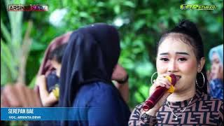SEREPAN BAE - Arsinta Dewi | The Princess Of Pantura ' ARSINTA NADA ' | Live Jati Sawit - Losari