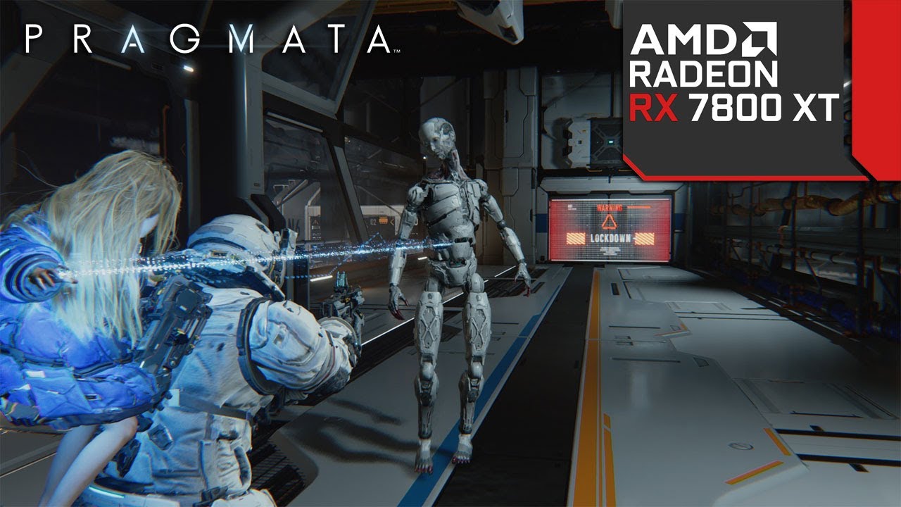 PRAGMATA - RX 7800 XT - 1080p - 1440p - 4K