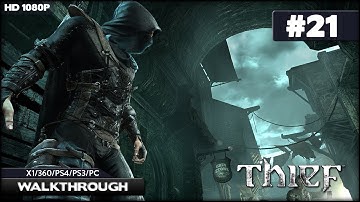 Thief Walkthrough - Chapter 5: The Forsaken - Erin