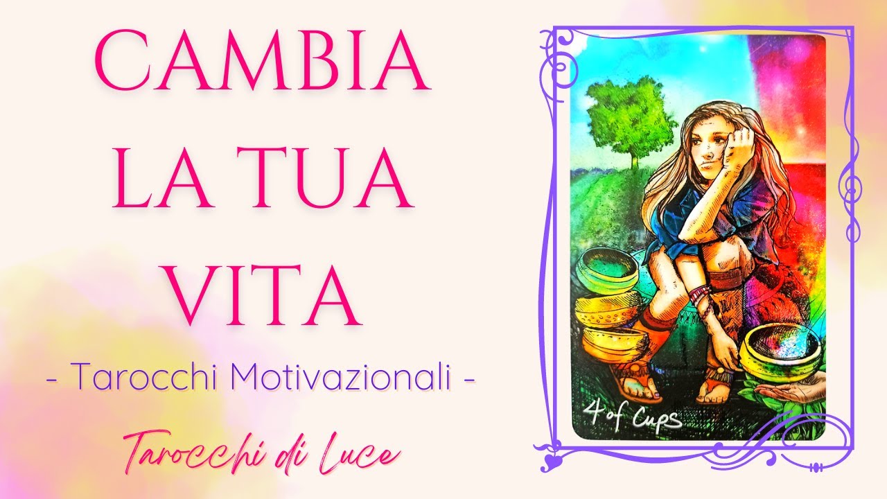 Questi TRUCCHI ti diranno COME CAMBIARE LA TUA VITA: usali! | Tarocchi ...