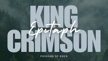 Thumbnail of King Crimson - Epitaph (1969) Lyrics Video