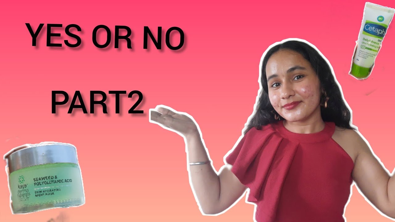 Yes Or No? Moisturizers, Sunscreen, Pimple Patches Khushi Mahla YouTube