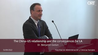 The China - United States relationship and the consequences for Latin America