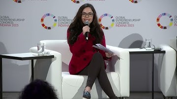 GEC 2025: Shaping Global Impact Entrepreneurship Ecosystems