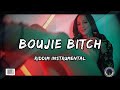 Boujie Bitch Riddim (Instrumental)