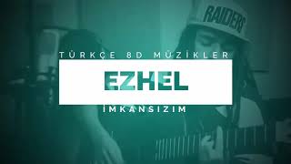 Ezhel - İmkansızım (8D MÜZİK) Resimi