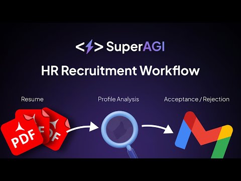 Autonomous hiring & resume shortlisting using Recruitment workflow in SuperAGI