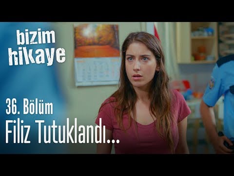 Filiz tutuklandı! - Bizim Hikaye 36. Bölüm