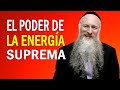 El Poder de la Energía Suprema