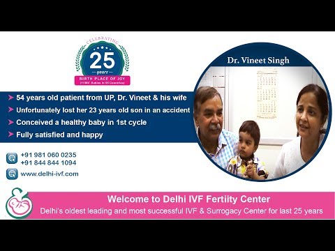 dr.-vineet,-54yrs-old-patient-(up),-lost-her-son-23-years-ago.-conceived-a-healthy-baby-in-1st-cycle