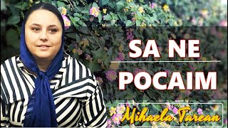 SA NE POCAIM 🔴  MIHAELA TAREAN  📀 𝓪𝓫𝓸𝓷𝓪𝓽𝓲-𝓿𝓪!