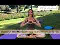 "Meditar es fácil": Meditación para Re-Enamórate de la vida