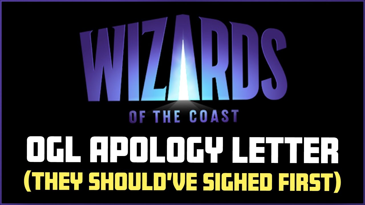 Wizards of the Coast's OGL 1.1/2.0 SECOND Apology