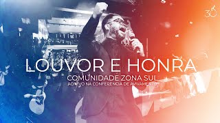 Louvor e Honra | Comunidade Zona Sul | CEIZS 30 ANOS