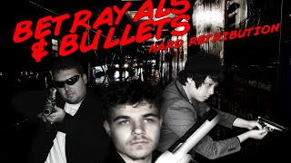 Betrayals & Bullets: Hard Retribution (2012) Net Worth