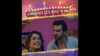 Kahaan Hum Kahaan Tum Sonakshi Makes Dr. Rohit Smile