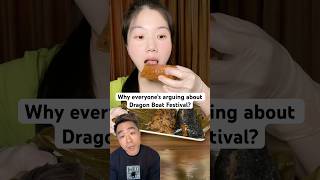 Full Why is everyone arguing about the Dragon Boat Festival #china #dragonboatfestival food Update