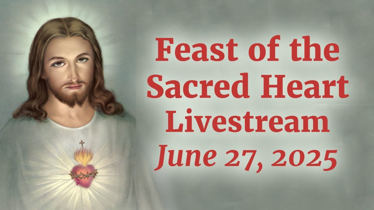 Feast of the Sacred Heart Mass