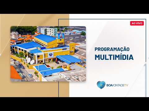 AO VIVO | Boa Vontade TV