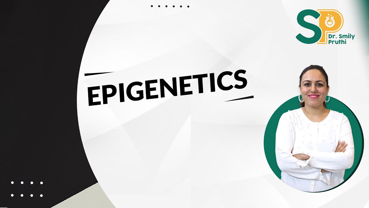 Epigenetics