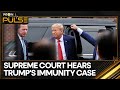 US | Donald Trump immunity case: US Supreme Court hears Trump&#39;s immunity case | WION Pulse