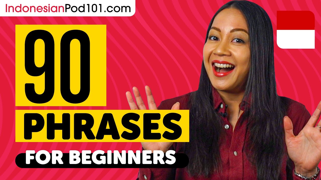 90 Phrases Every Indonesian Beginner Must-Know - YouTube