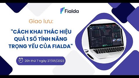 Livestream hướng dẫn sử dụng tính năng Fialda Web Terminal