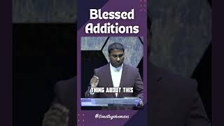 Blessed Additions | @timothy.johnmoses | #NewLifeChurch