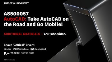 Autodesk University (AU2021) | AU Class AS500057 | Additional Materials | AutoCAD web app