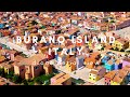 Burano Island | Drone | Aerial 4K view | Summer holiday 2023