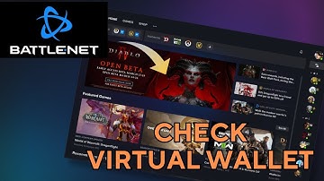 How to Check Virtual Wallet in Battle.net 2025?
