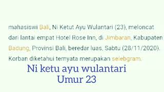 Selegram bali ayu wulantari bunuh diri lompat dari lantai 4 hotel -- di duga karna putus cinta --