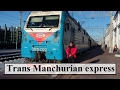 Russia (Trans Manchurian Express/Irkutsk to Harbin) Part 35