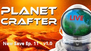 Golden Chests and Exploring | New Save - Ep. 11 - v1.0 | Planet Crafter